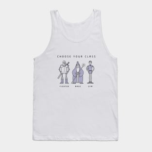 Choose Your Class Tank Top